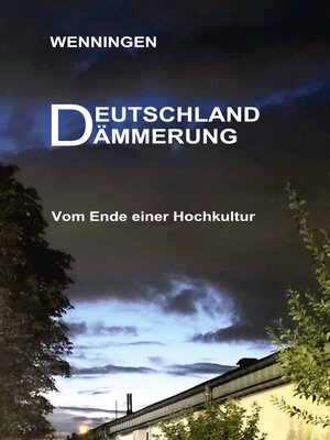 cover image of Deutschland Dämmerung